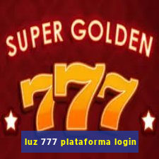 luz 777 plataforma login